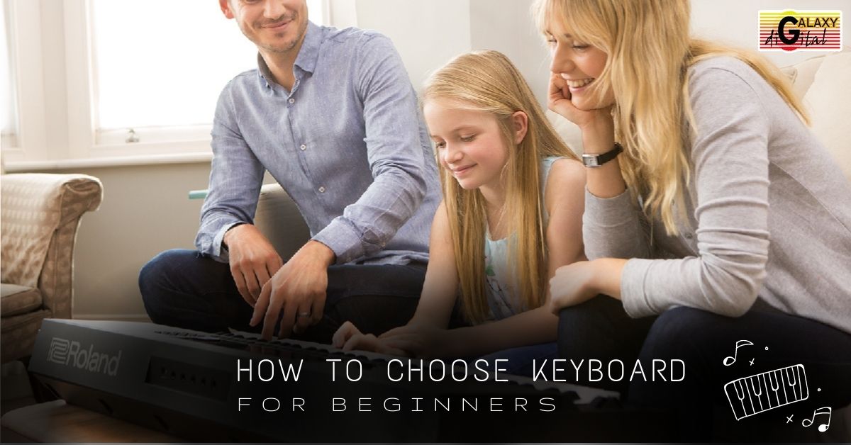 How to choose your first keyboard